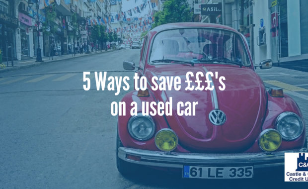 5 Ways to save £££'s on a used car