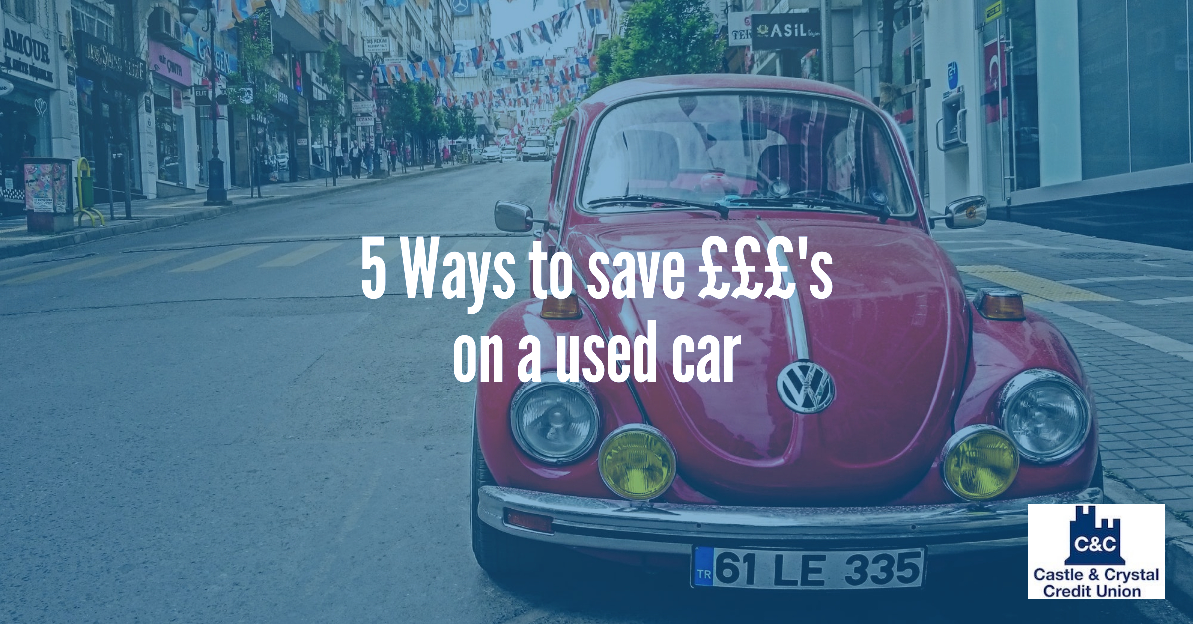 5 Ways to save £££'s on a used car